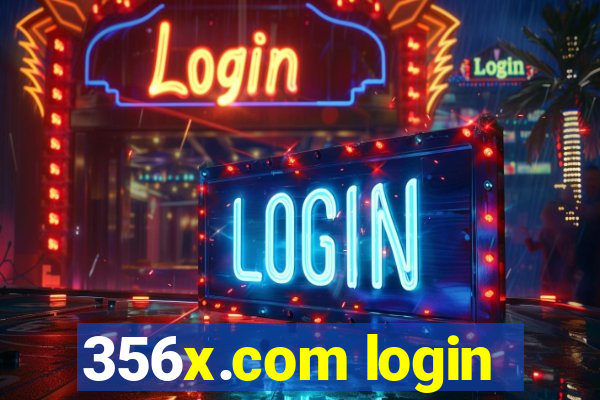 356x.com login